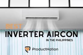 10 best inverter aircons in philippines