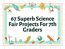 science fair projects for 7th graders