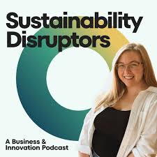 Sustainability Disruptors