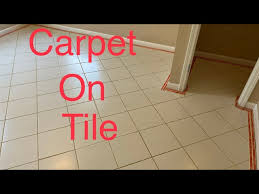 carpet installation over ceramic tile