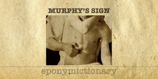 murphy s sign litfl cal eponym