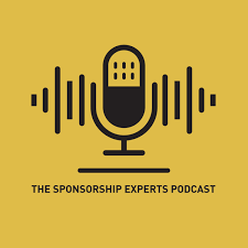 The Sponsorship Experts Podcast