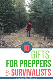 10 gifts for preppers and survivalists