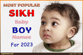 most por sikh baby names in 2023