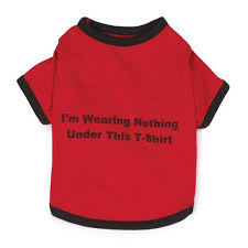 Zack And Zoey Nothing Under This Pet Tee Shirt Red Visit