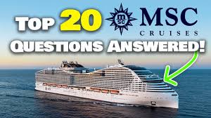 top 20 msc cruises questions answered