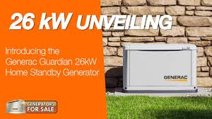 unveiling the 26kw generac guardian