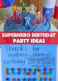 superhero themed birthday party ideas