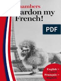 Οι πελάτες κατά τη διάρκεια της διαμονής τους μπορούν να απολαύσουν την. Pardon My French Gnv64 Grammatical Gender Verb