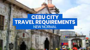 cebu city new normal list of travel