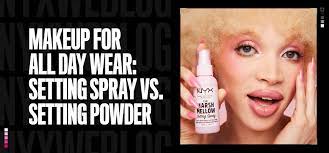 wear makeup setting spray vs powder