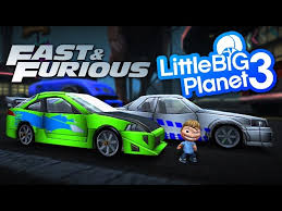LittleBigPlanet 3 - FREE Fast & Furious Cars - Paul Walker Tribute |  EpicLBPTime - YouTube