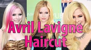 avril lavigne haircut she is getting