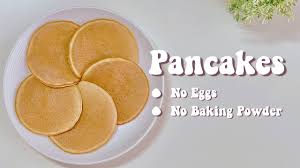 pancakes no eggs no baking powder you