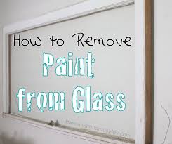 Remove Paint From Glass Paint Remover