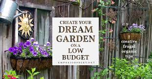 Tips To Create Your Dream Garden