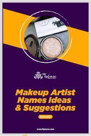 321 makeup artist names ideas for your