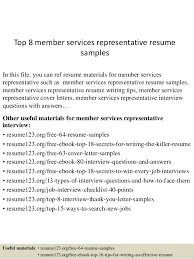 Top 8 Member Services Representative Resume Samples