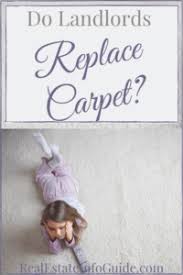 do landlords replace carpet real
