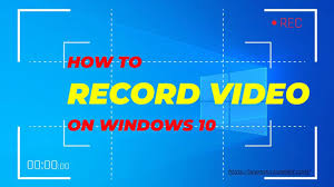 record video on windows 10 with audio