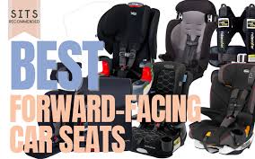 The Best Forward Facing Car Seats Safe