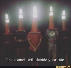 Start date may 26, 2021. The Council Will Decide Your Fate Fate Memes Popular Memes