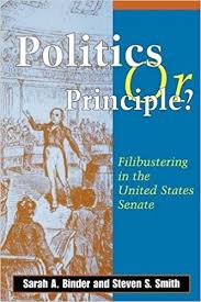 We just lost the numbers on filibuster reform. Politics Or Principle Filibustering In The United States Senate Sarah A Binder Steven S Smith 9780815709510 Amazon Com Books
