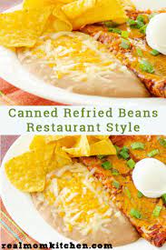 canned refried beans restaurant style