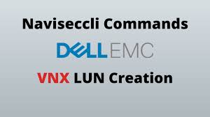 naviseccli commands to create vnx lun