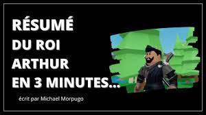 Résumé du Roi Arthur de Michael Morpugo en 3 MINUTES ! - YouTube
