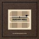 Sugar Hill Records: A Retrospective [Box Set]