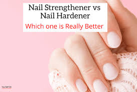 nail strengthener vs nail hardener