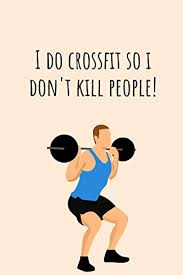 i do crossfit so i don t kill people notebook crossfit gifts for men and women lined notebook journal logbook