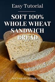 whole wheat sandwich bread tutorial