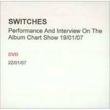 Details About Performance And Interview On The Album Chart Show Switches Uk Dj Dvd R Promo