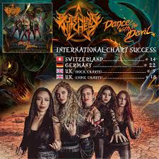 Our new album the witch of the north out on may 28th! Burning Witches On Twitter We Have Entered The European Charts With Dance With The Devil And Wanna Thank You All For Buying The Album And Promoting The Band 14 In