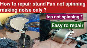how to repair stand fan not spinning