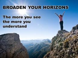 Image result for Expand your horizons.
