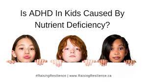 is adhd caused by nutrient deficiencies