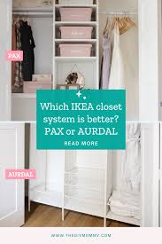 which ikea closet system is better pax