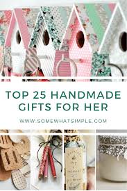 best 25 handmade diy gifts for s