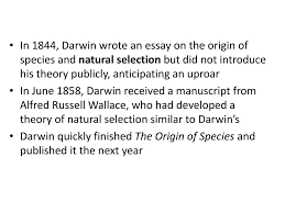 descent modification a darwinian view of life ppt in 1844 darwin wrote an essay on the origin of species and natural selection but