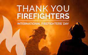 The position may in the eyes of some appear to be a lowly one. Best Firefighter Quotes International Firefighters Day California Casualty