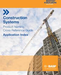 Construction Systems Product Naming Cross Reference Guide