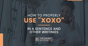 how to properly use xoxo in a
