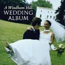 A Windham Hill Wedding Album
