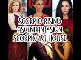SCORPIO ASCENDANT | SCORPIO RISING | SCORPIO IN THE 1ST HOUSE | Scorpio  ascendant, Scorpio, Natal chart astrology