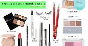 produk makeup untuk pemula dan urutan