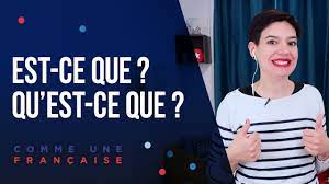 asking questions in french est ce que