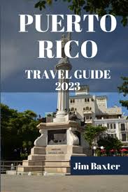 puerto rico travel guide 202